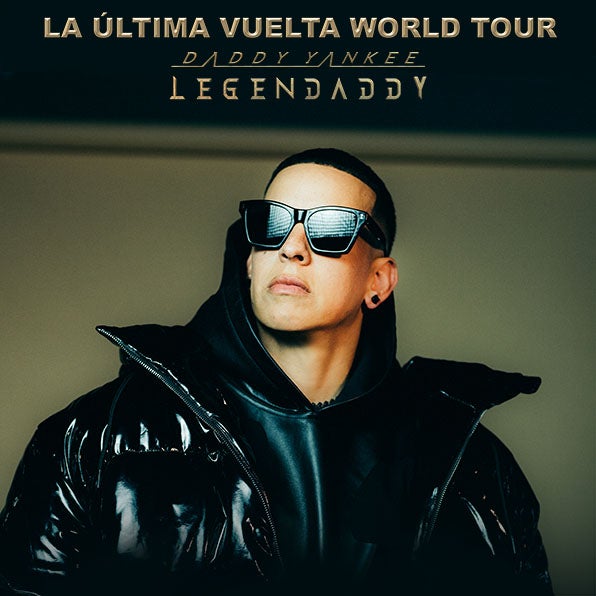 Daddy Yankee Announces La Ultima Vuelta Tour at Capital One Arena September 7, 2022