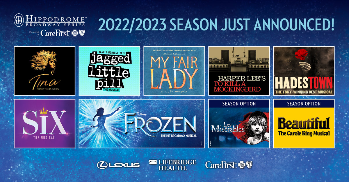 Hippodrome Announces 2022/2023 Broadway Series Featuring Six Baltimore Premieres