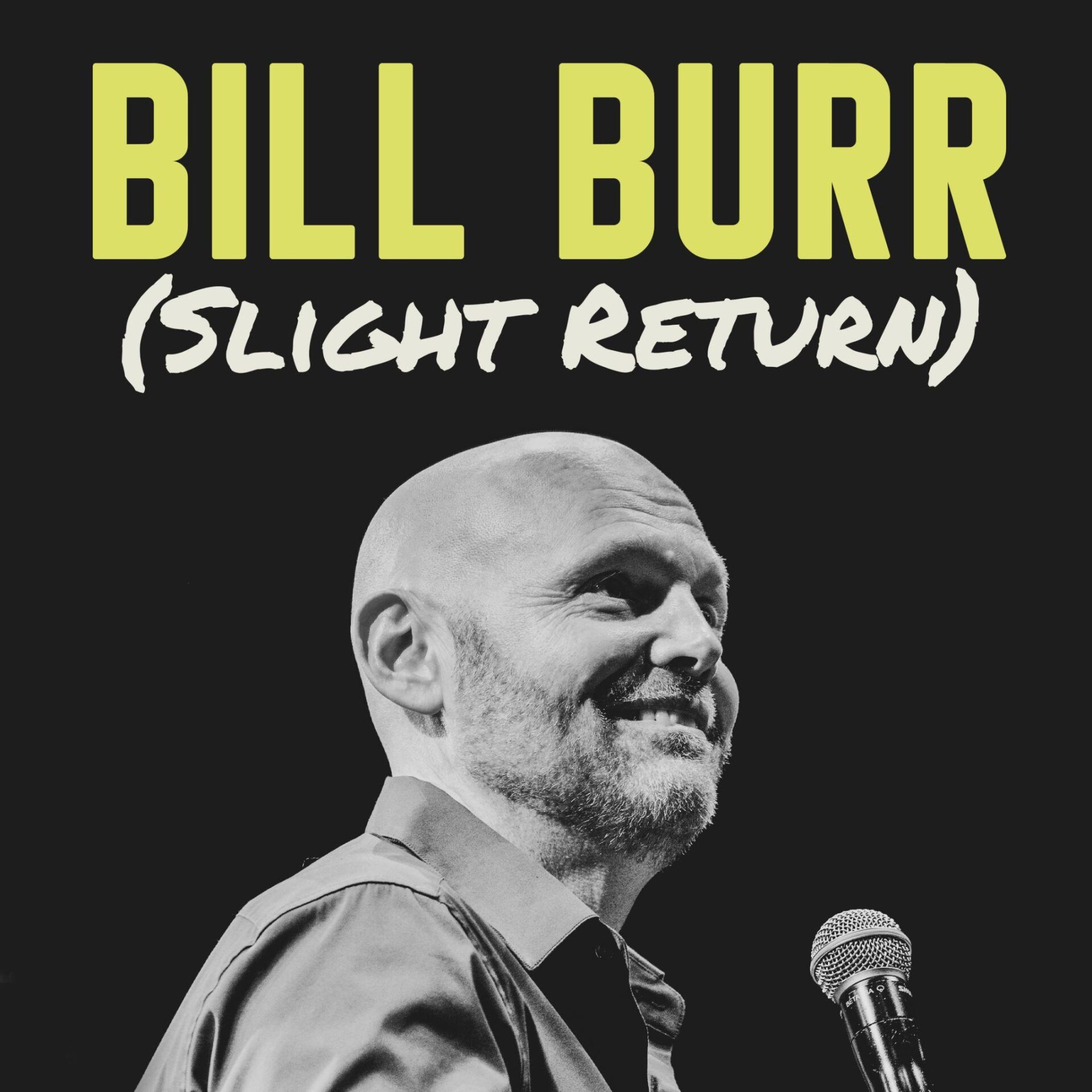 Bill Burr Announces (Slight Return) Tour at Capital One Arena September