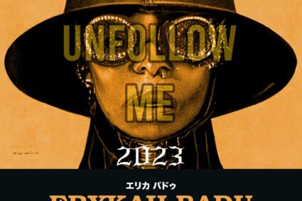 Erykah Badu Announces Unfollow Me Tour – Capital One Arena July 13, 2023