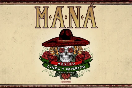 Maná: México Lindo y Querido with Fher – Endearing to the Very End