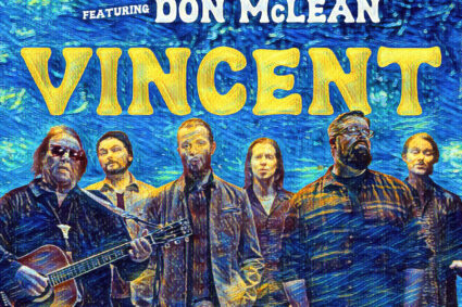 Home Free Team With All-American Icon Don McLean for Reimagined “Vincent”