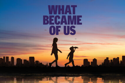 Cast & Creative Team of What Became of Us Announced
