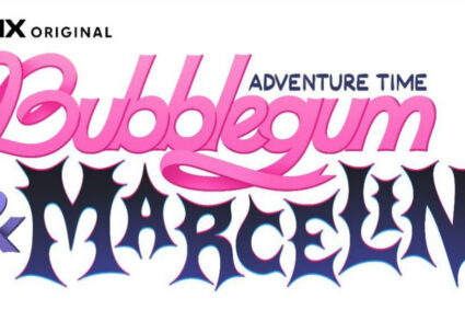 HBO Max Orders New Animated Series ADVENTURE TIME: BUBBLEGUM AND MARCELINE